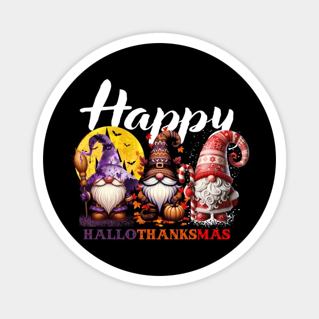 Thanksgiving Gnomes Christmas Happy HalloThanksMas Magnet by Schoenberger Willard